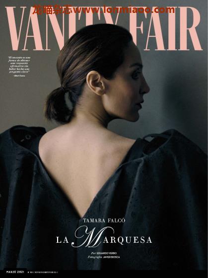 [西班牙版]Vanity Fair 名利场文化生活时尚杂志 2021年3月刊